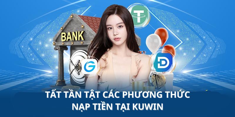 nạp tiền Kuwin